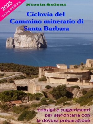 cover image of Ciclovia del Cammino minerario di Santa Barbara
